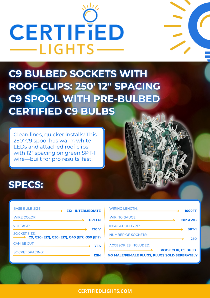 Certified Lights 250ft C9 spool with 12in spacing, pre-bulbed warm white LEDs and attached roof clips for quick and neat installation.