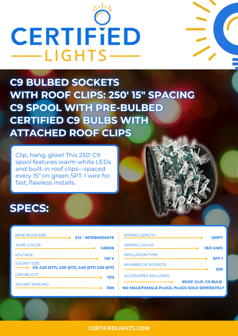 Certified Lights 250ft C9 spool with 15in spacing, pre-bulbed warm white LEDs and attached roof clips for quick and neat installation.