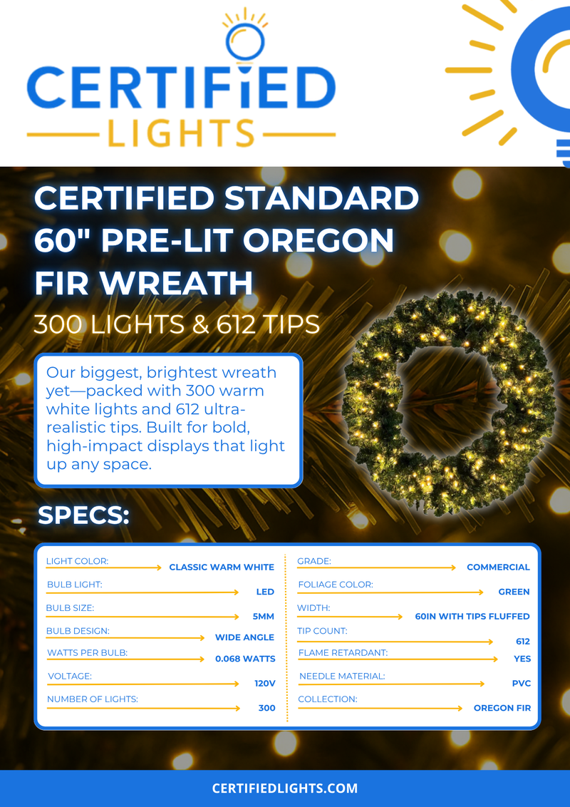 Certified Lights 60-inch pre-lit Oregon Fir wreath with 300 classic warm white LED lights and 612 lush tips.
